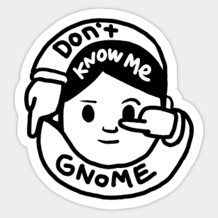 dontknowmegnome logo Sticker